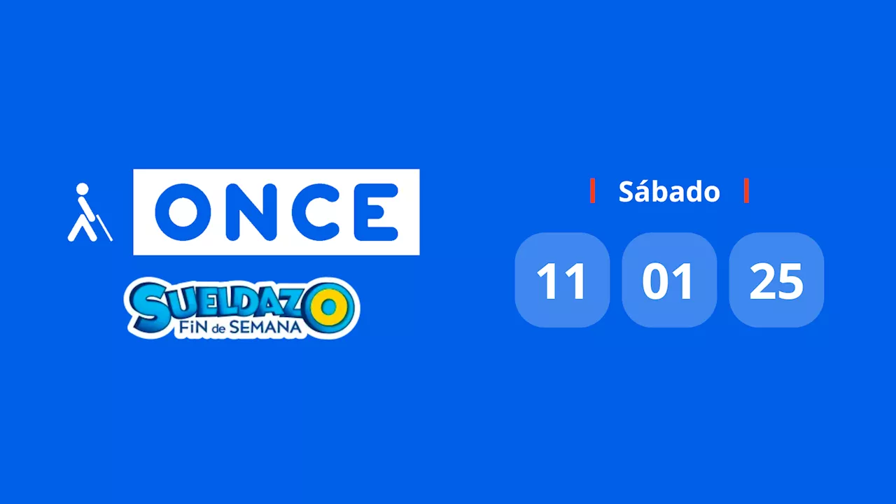 Resultado Sueldazo de la ONCE: Comprobar número hoy sábado 11 de enero de 2025