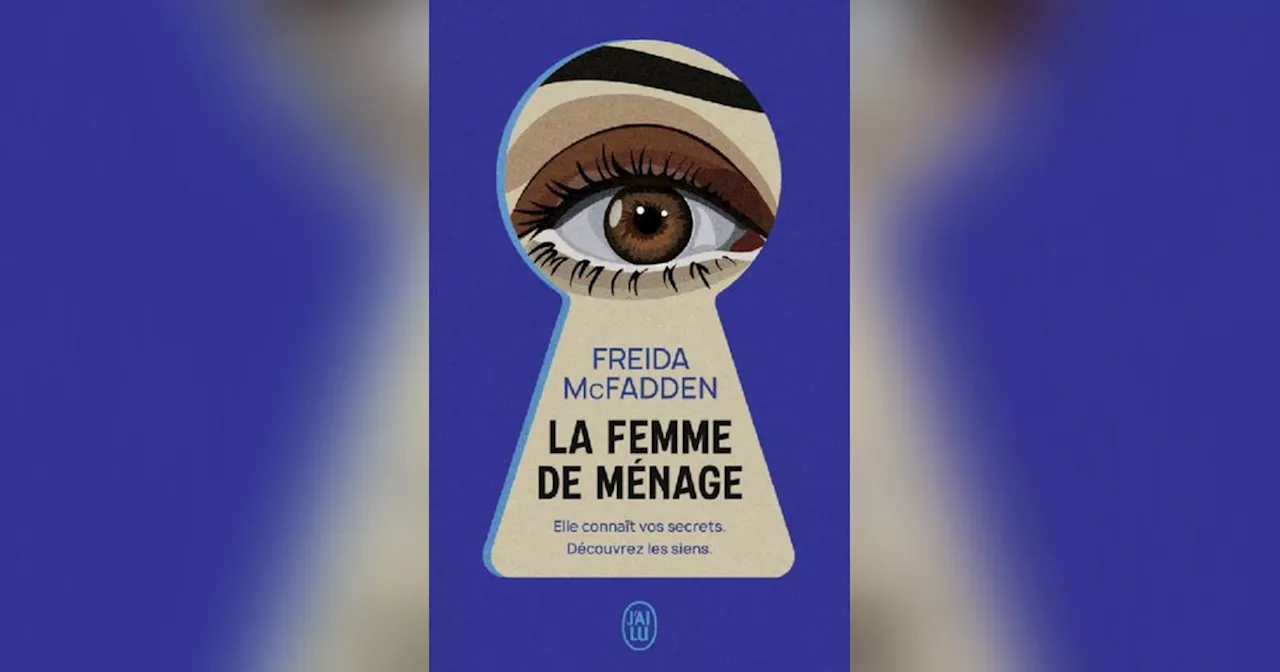 Le thriller «La femme de ménage» est la star des librairies en 2024