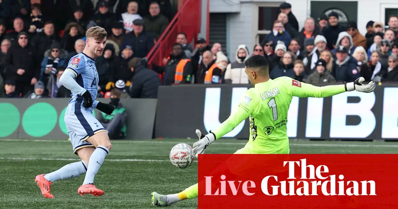 Tamworth vs Tottenham Hotspur: FA Cup Live Updates