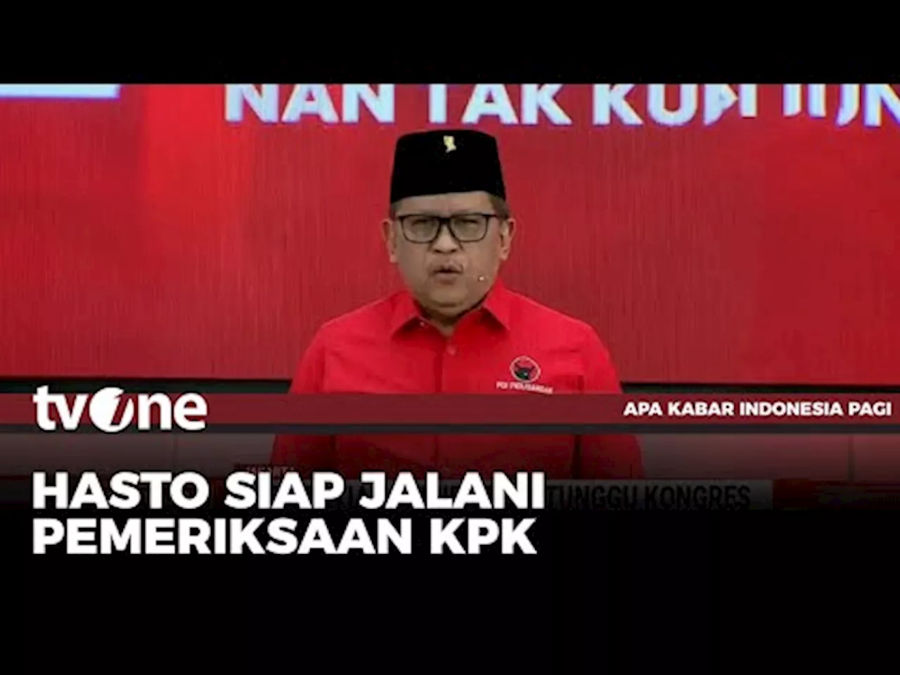 Jelang Kongres PDIP, Akankah Posisi Hasto Diganti?