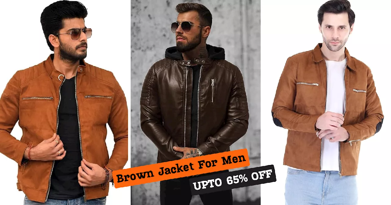 Brown Jackets के लिए सेल में 65% तक डिस्काउंट