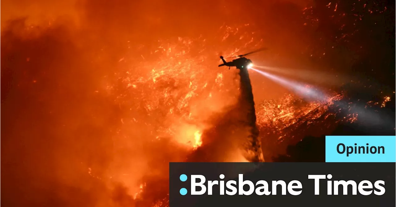 Why the LA fires should spark economic alarm in Australia