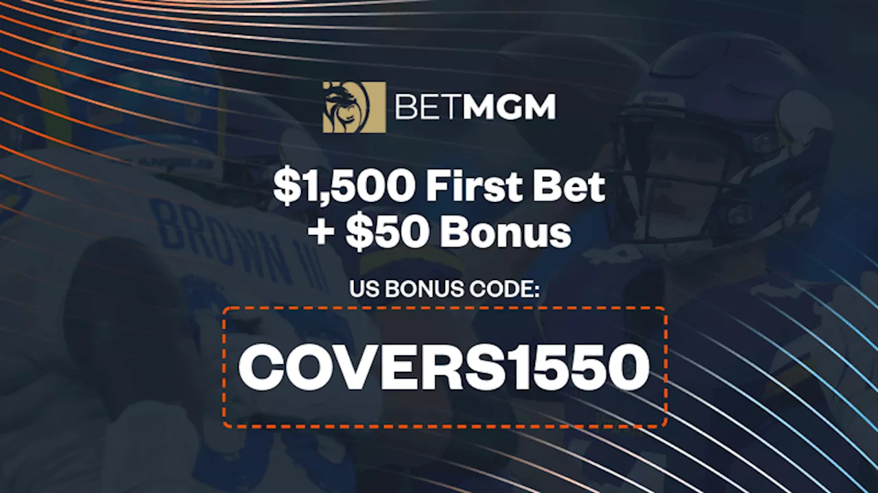 BetMGM Offers $1,550 Bonus Bets + $50 Bonus Bets for Vikings vs. Rams Game