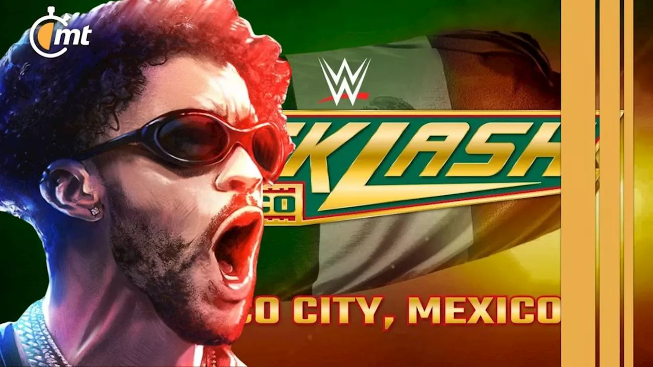 Bad Bunny Confirma que Backlash de WWE se Celebrará en México