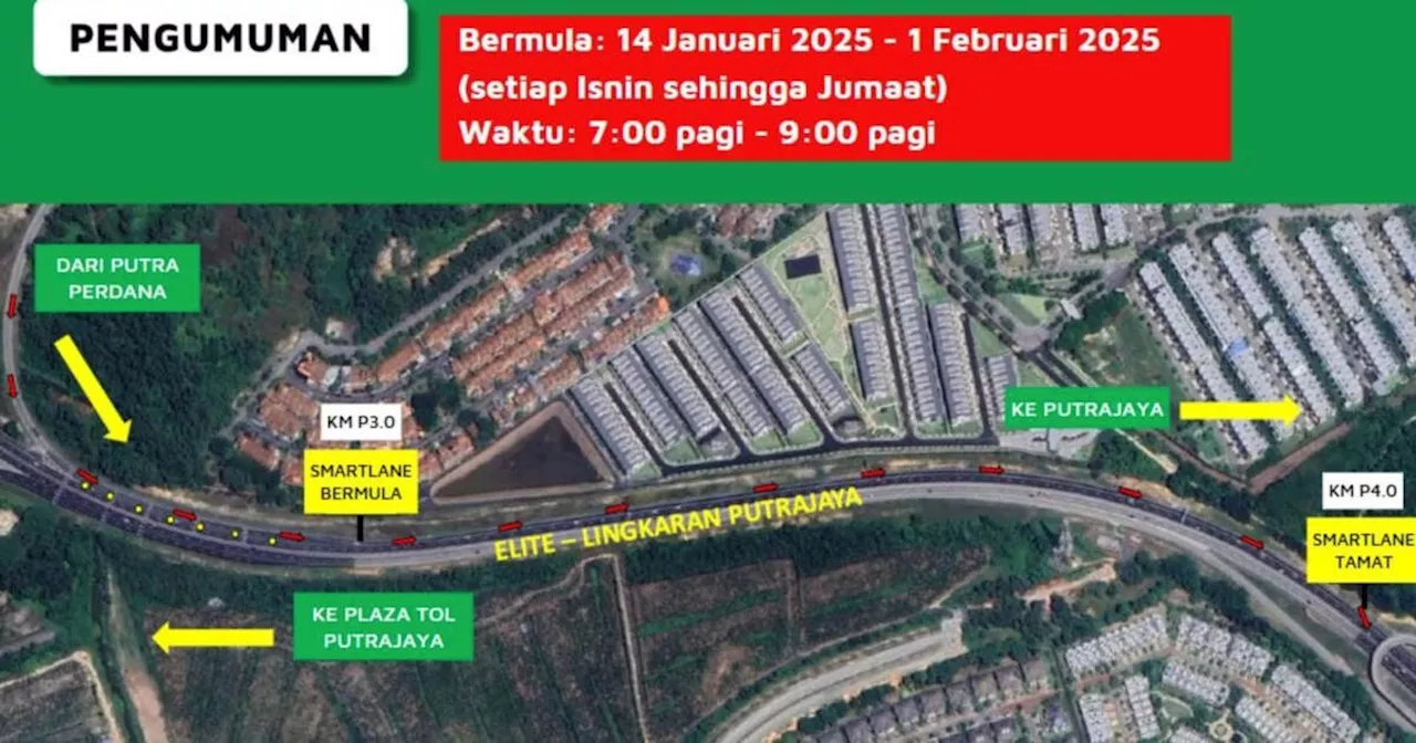 PLUS trialling Smartlane on ELITE Lingkaran Putrajaya until February 1; 7am to 9am, Mondays to Fridays