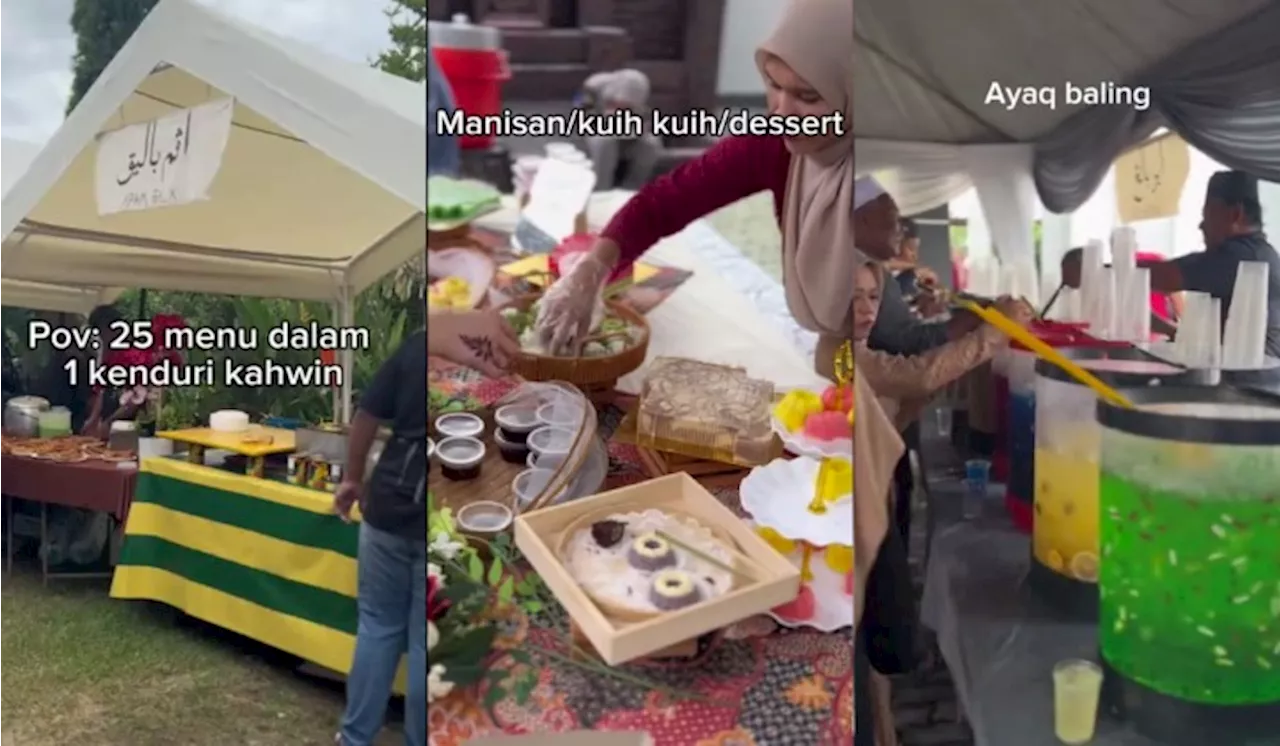 – Tuan Rumah Sediakan 25 Menu Makanan Di Kenduri Kahwin Raih Perhatian