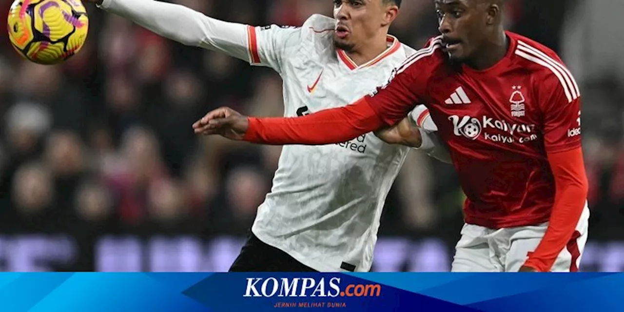 Liverpool dan Man City Tertahan Imbang, Nottingham Forest Mendekat