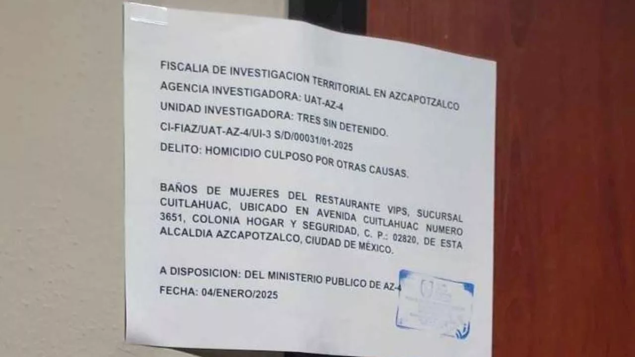 Muerte en el Vips de Cuitláhuac, Azcapotzalco: ¿Qué sabemos del homicidio en el baño de mujeres?