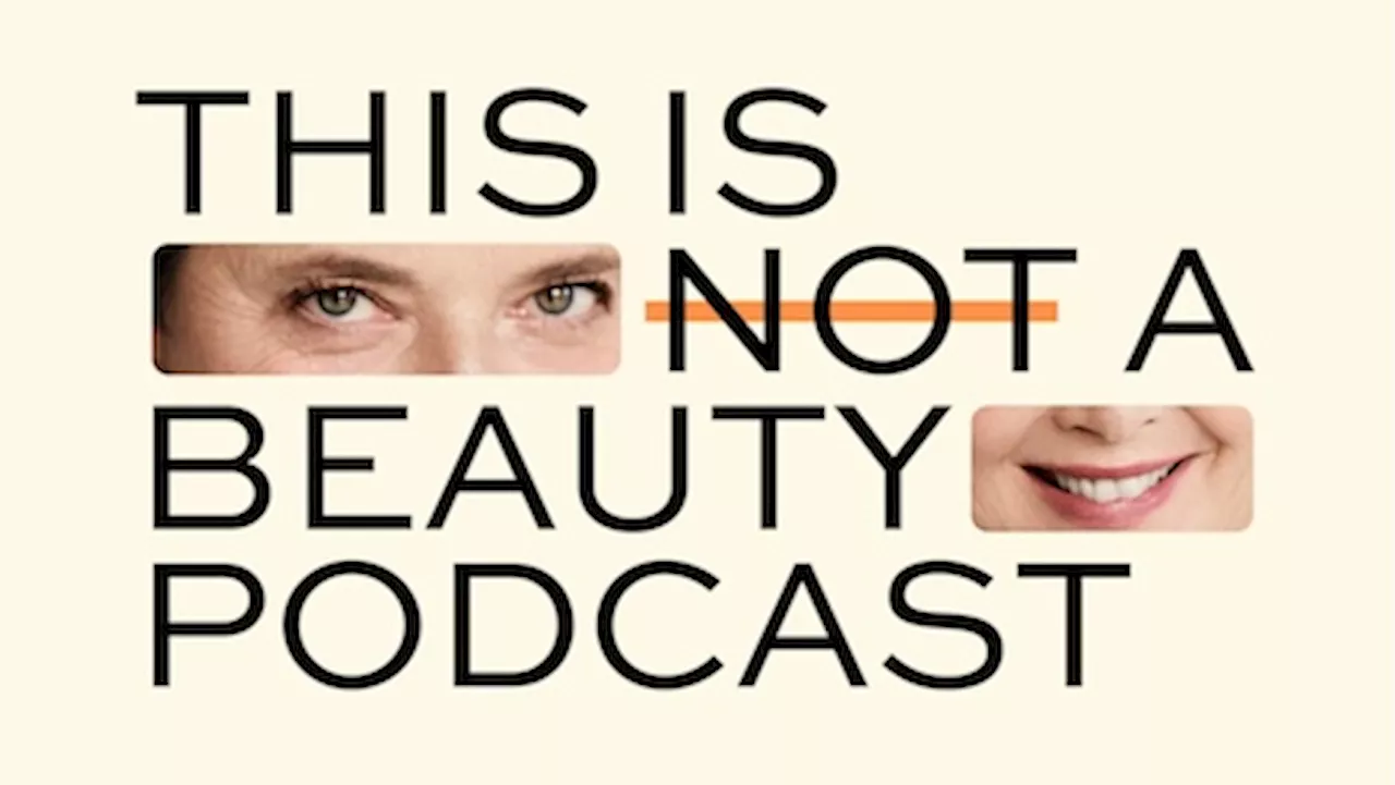 Top luxury campaigns of 2024: L'Oréal Group, 'This is Not a Beauty Podcast'