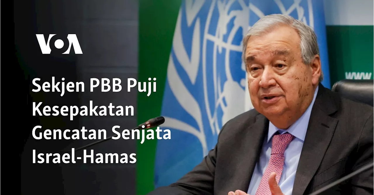 PBB Selamatkan Kesepakatan Gencatan Senjata di Gaza