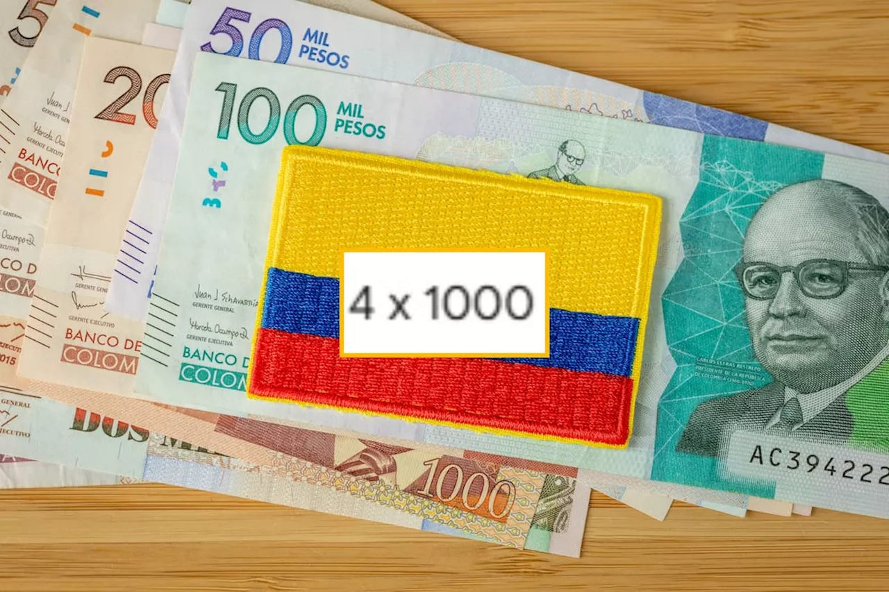 4x1000: ¿Qué pasará con este impuesto en Colombia 2025? Lo último que anunció el Gobierno