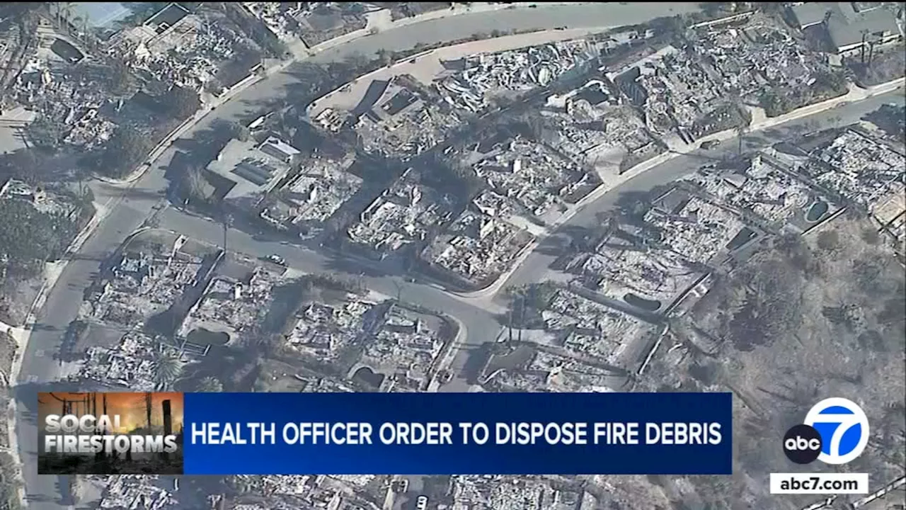 LA County Issues Order for Phased Fire Debris Removal