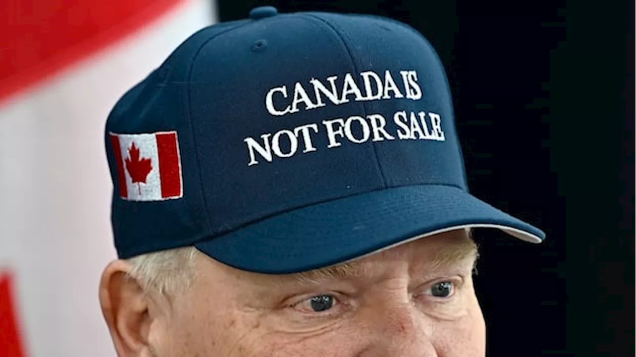 Ford Wears 'Canada Is Not for Sale' Hat at Premiers' Meeting