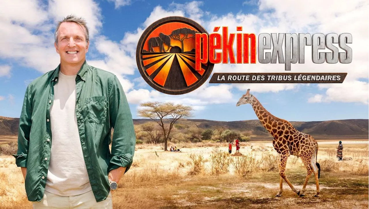 Pékin Express : La grande aventure africaine commence ce soir