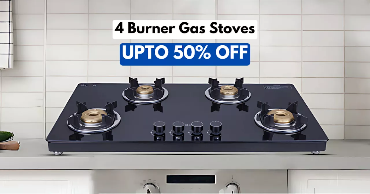 Amazon Republic Day Sale में 50% तक छूट पर मिल रहे हैं 4 Burner Gas Stoves