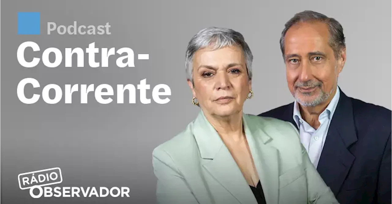 O Olhar de José Manuel Fernandes e Helena Matos - Rádio Observador