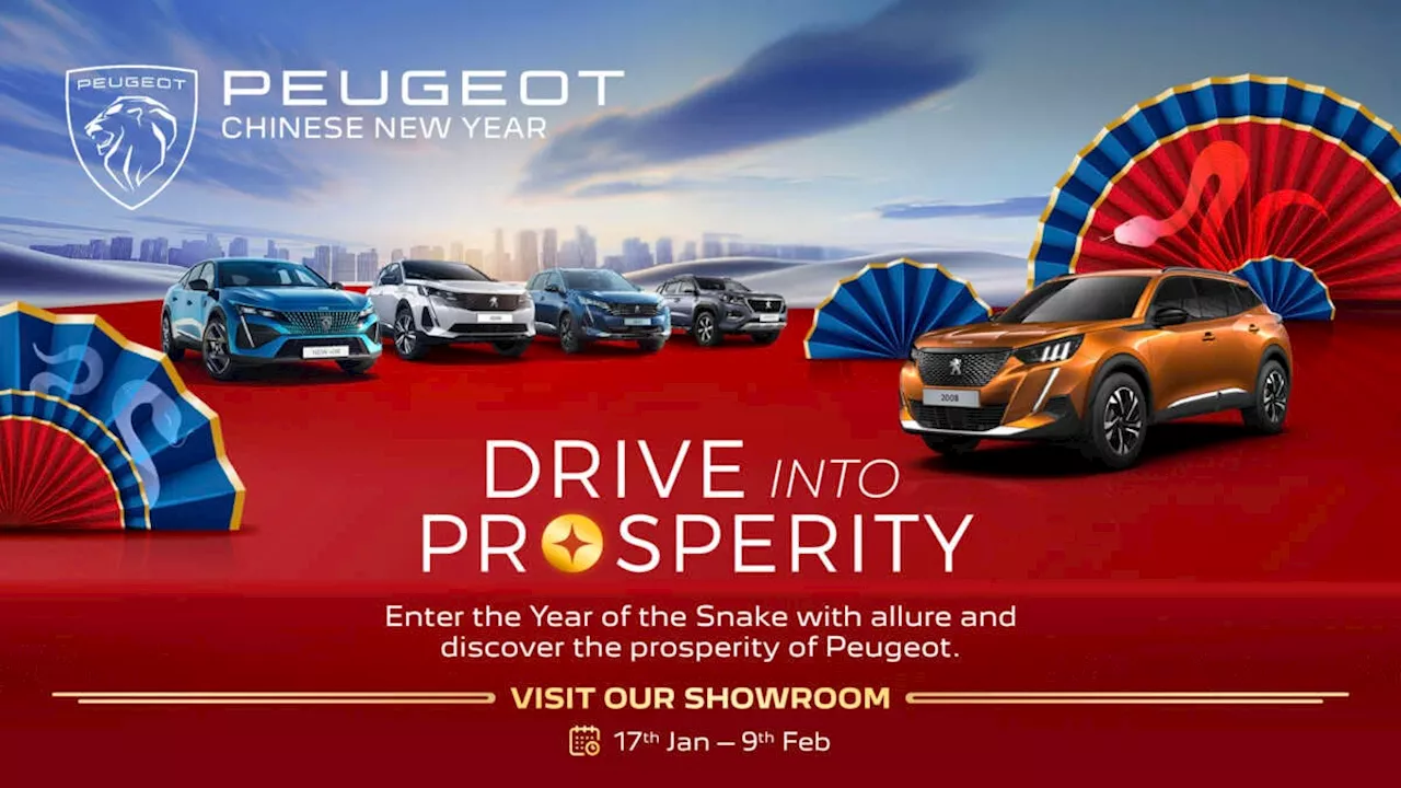 Peugeot Malaysia Offers 'Drive into Prosperity' Campaign with Savings and Service Benefits