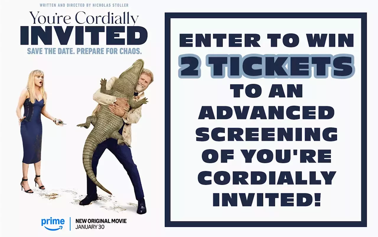 Enter to Win 2 Tickets to an Advanced Screening of You're Cordially Invited!