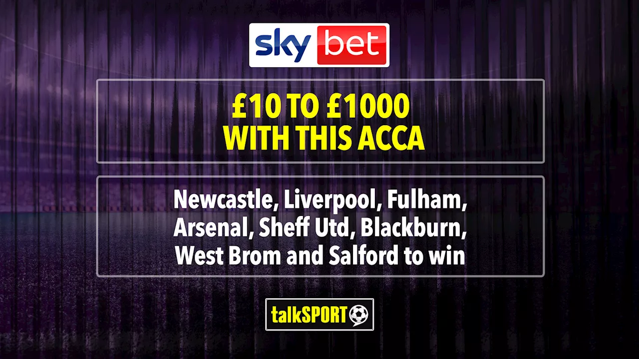 Turn £10 into £1000 with this Saturday’s 100/1 accumulator on Sky Bet...