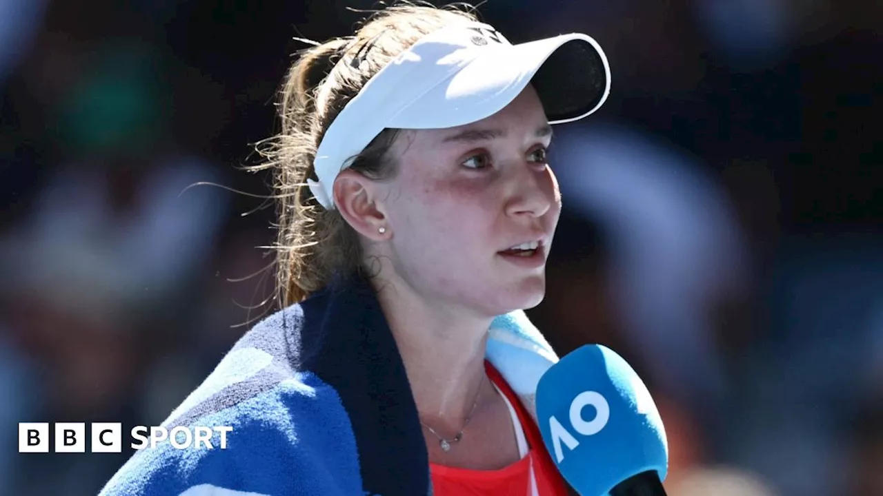 Australian Open 2025 results: Elena Rybakina needs treatment on back during third-round win