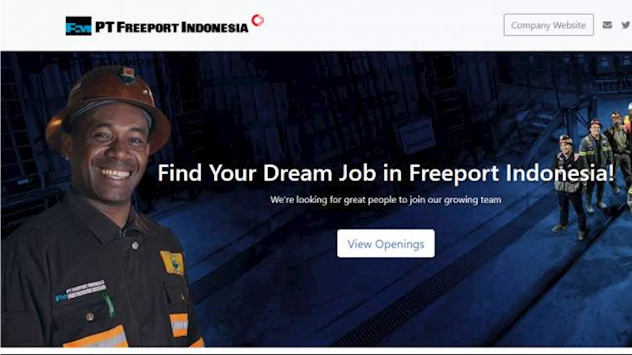 PT Freeport Indonesia Smelter Gresik Buka Lowongan Kerja Januari 2025