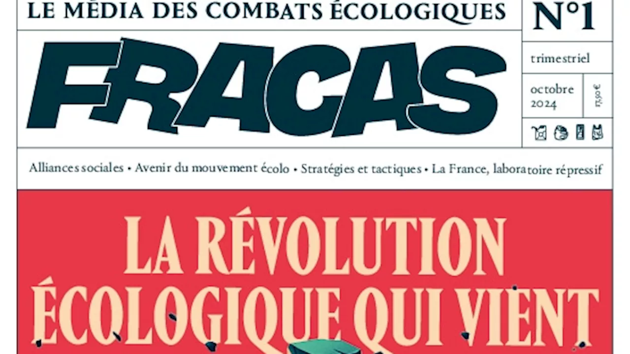 Fracas, nouvelle revue écolo : peut-on encore parler d’écologie… sans être chiant ?