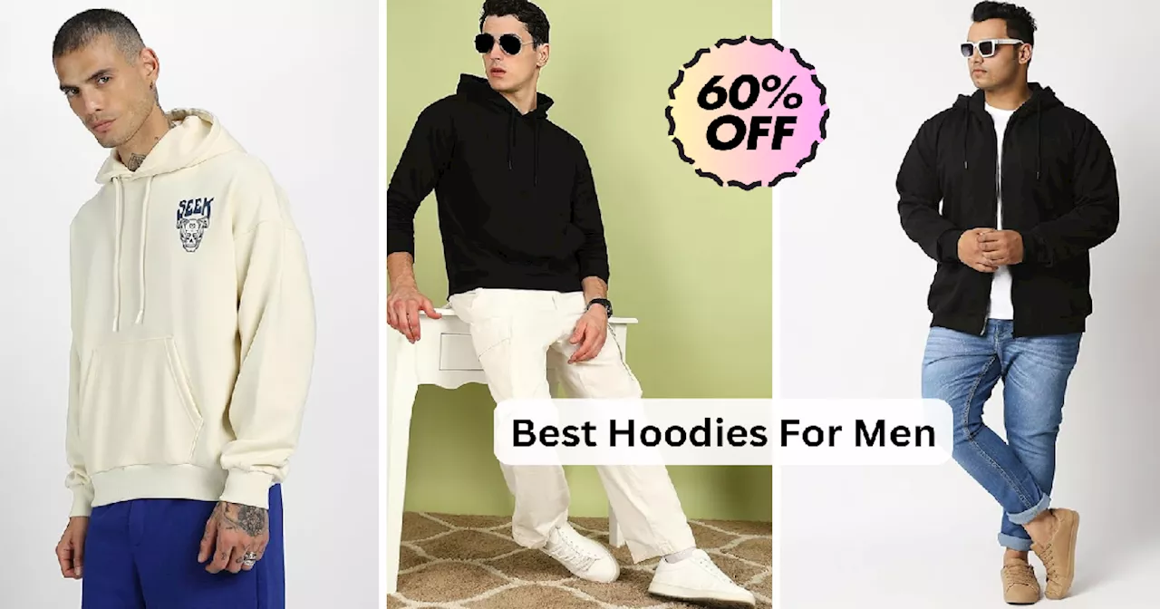 ठंड के मौसम में गर्म रहने के लिए बेस्ट Men’s Hoodies - Amazon Great Republic Day Sale में शानदार डिस्काउंट