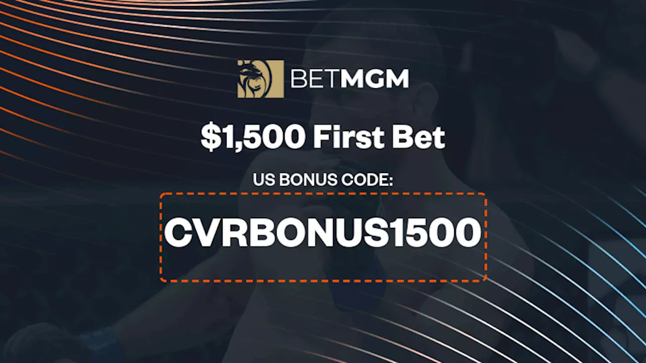 BetMGM Bonus Code 'CVRBONUS1500': Make a $1.5K First Bet on Dvalishvili vs Nurmagomedov