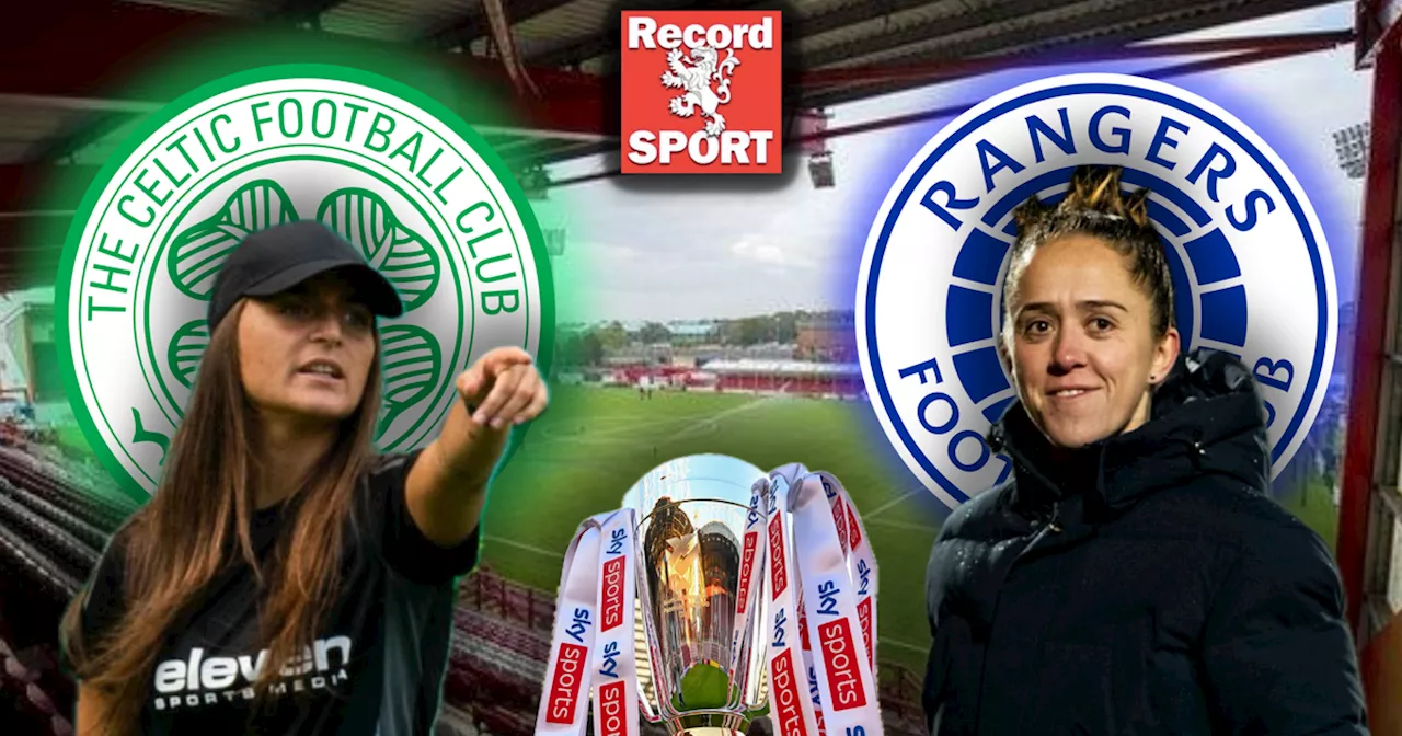 Celtic 0 Rangers Women 0 LIVE as early Gers penalty shout falls on deaf ears