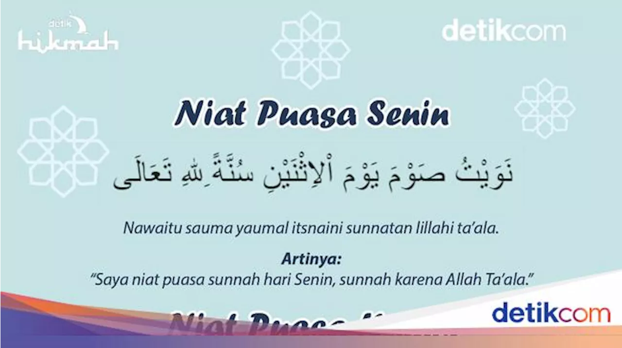 Niat Puasa Senin Kamis dan Doa Berbuka: Arab, Latin, Artinya