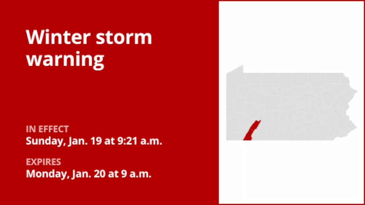 Winter storm warning issued for Westmoreland Ridges and Fayette Ridges until Monday morning