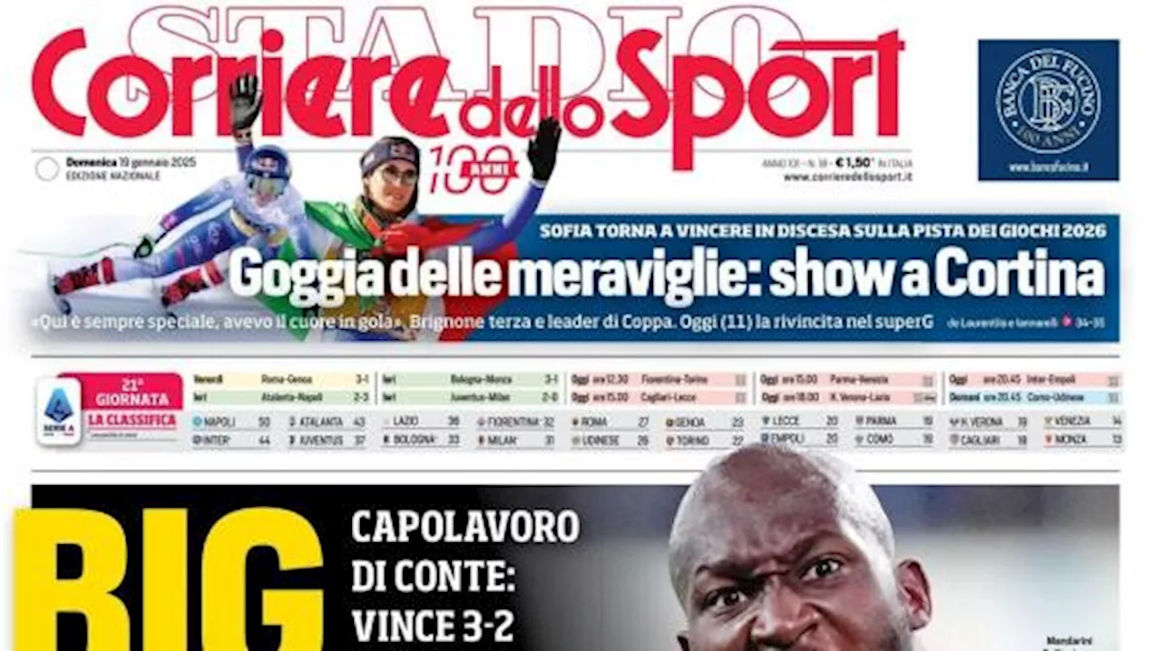 Il Corriere dello Sport così dopo il 2-3 degli azzurri a Bergamo: 'Big Napoli'