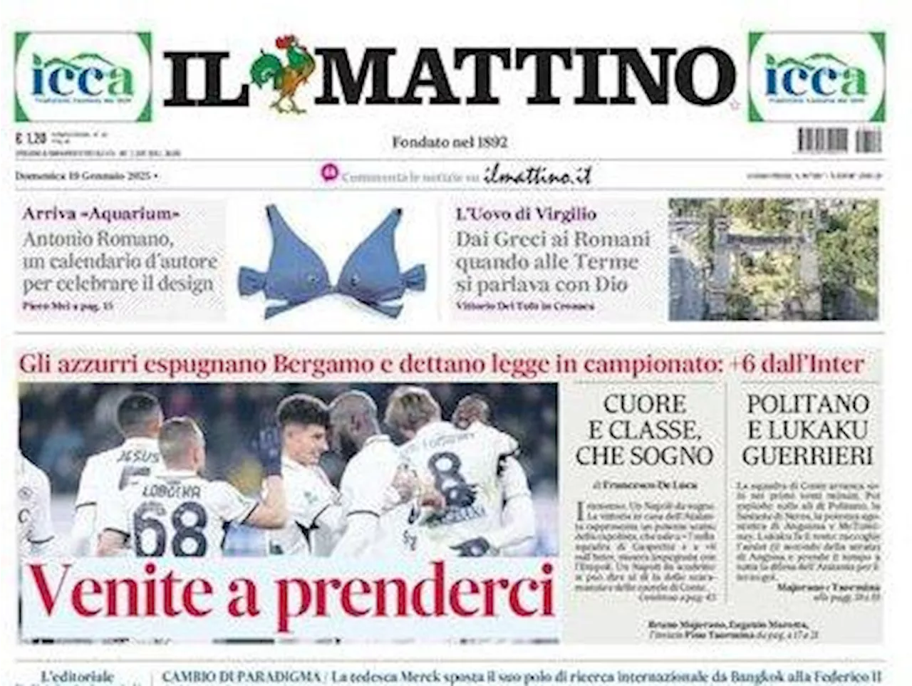 Il Mattino titola dopo la vittoria del Napoli contro l'Atalanta: 'Venite a prenderci'