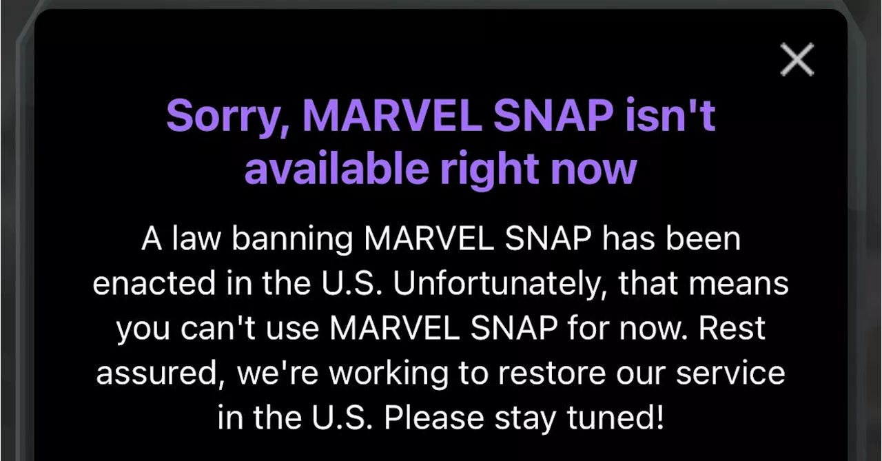 Marvel Snap is banned, just like TikTok