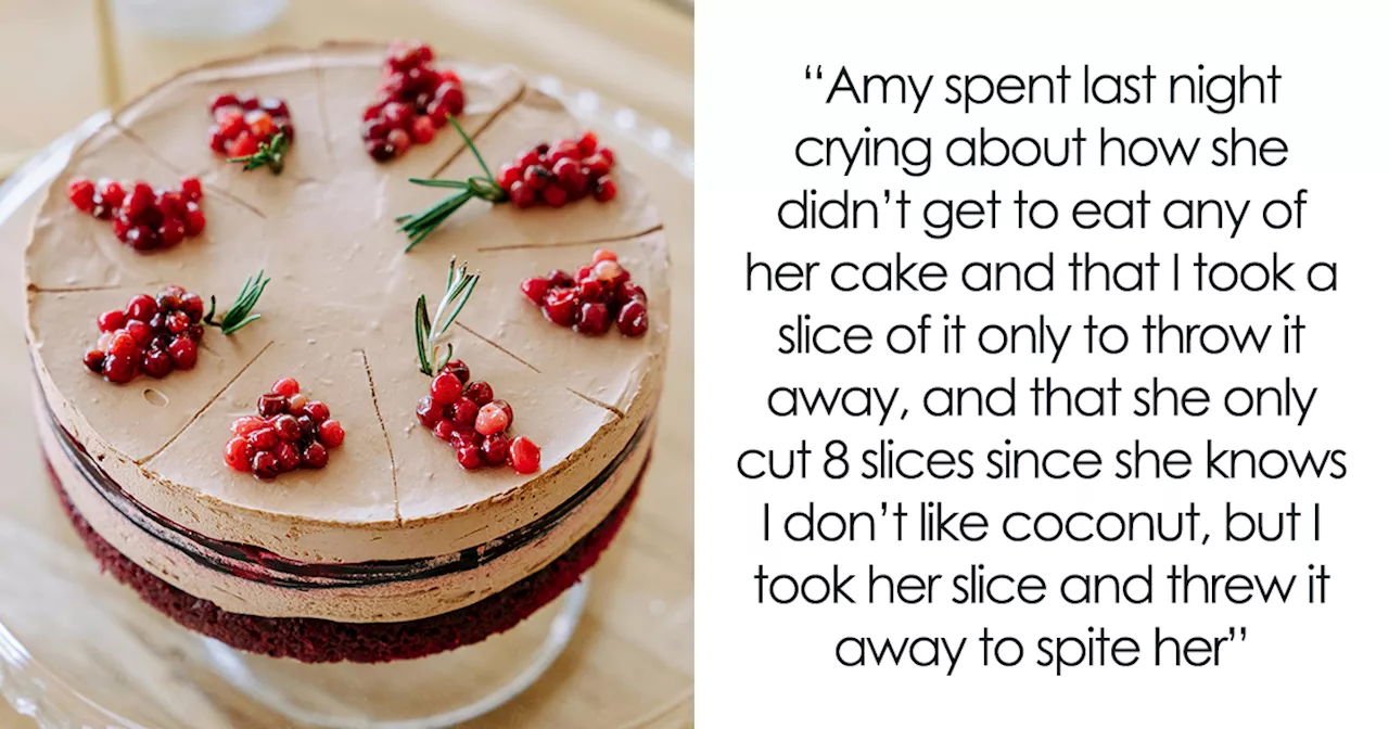 Cake Controversy: Friend's Partner Cries After Discarded Slice