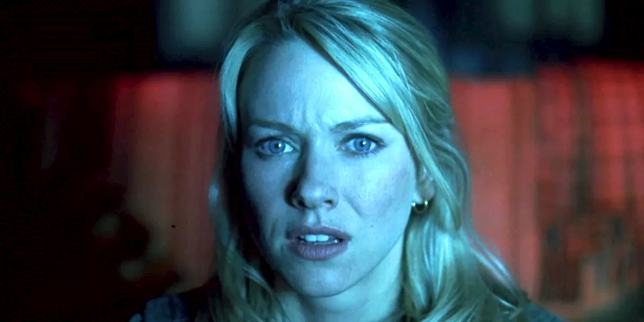 Naomi Watts's Horror Movie Career: Ranked From Best to Worst