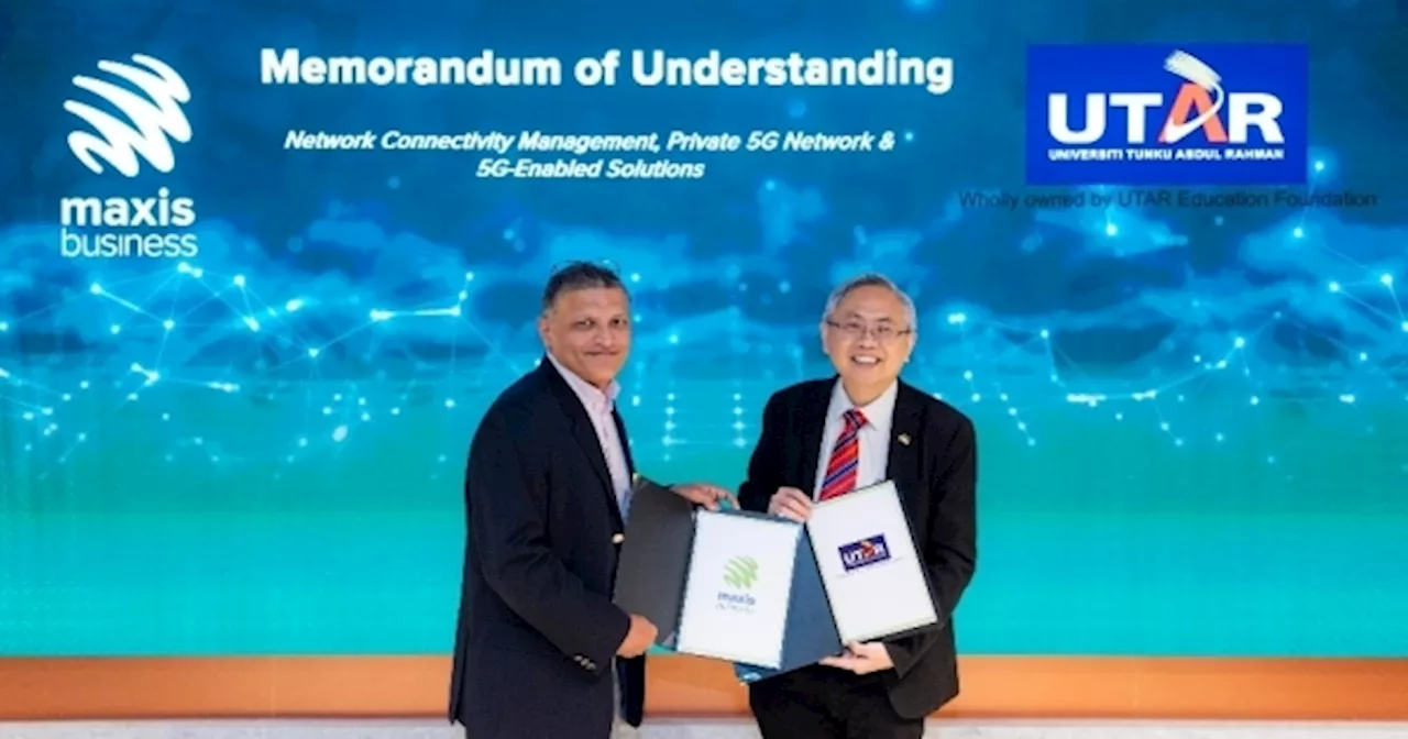 Maxis and UTAR to Develop 5G Solutions for Healthcare and Education