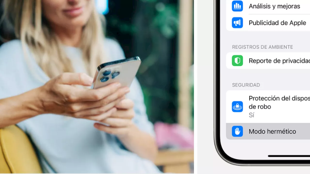 La herramienta de Apple creada para 'unos pocos usuarios' que refuerza la seguridad en iPhone