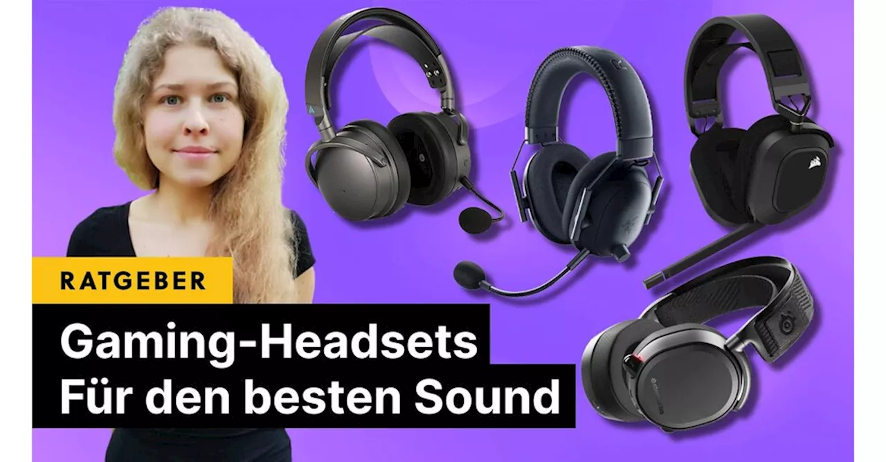 Gaming-Headsets: Die beste Wahl für jeden Anspruch