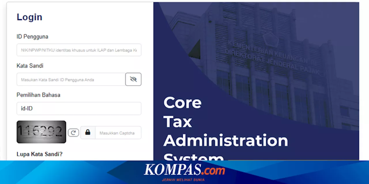 Coretax: Sistem Pajak Modern dari DJP Mulai 1 Januari 2025