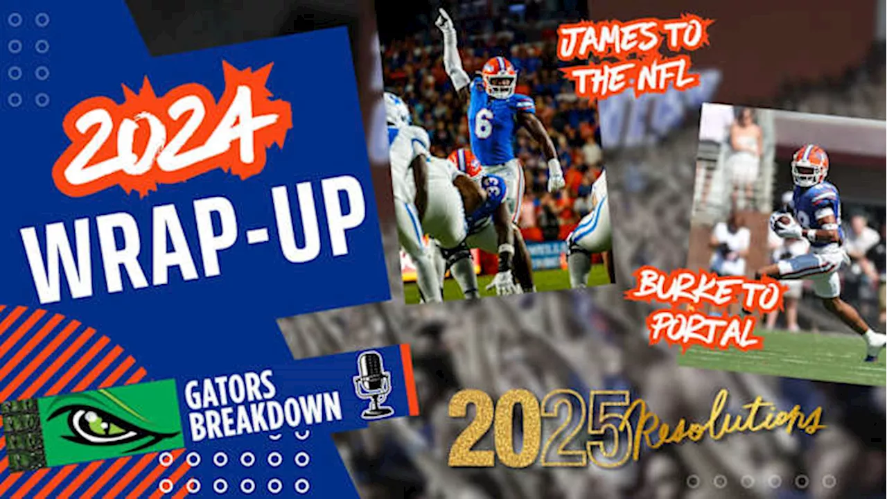 Florida Gators 2024 Wrap-Up: Shemar James to NFL | Marcus Burke to Portal