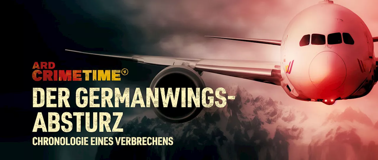 WDR macht Doku-Serie über Germanwings-Absturz