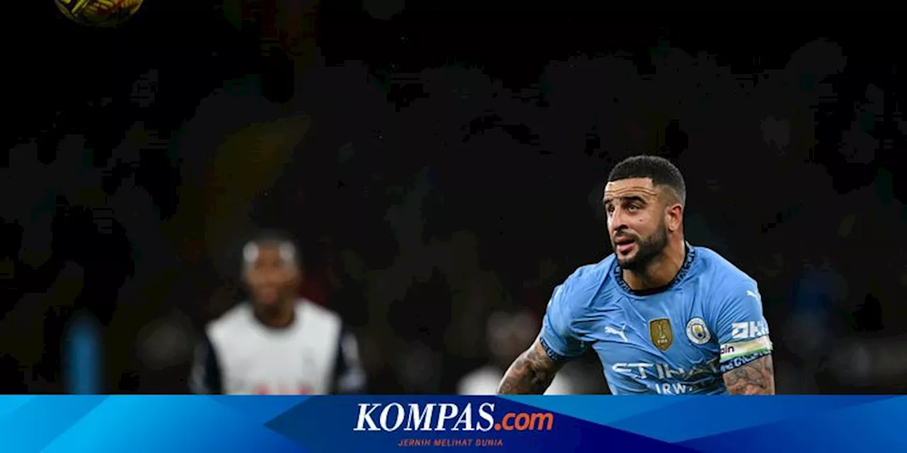 Kyle Walker Sudah 99 Persen Menuju AC Milan, Pengumuman dalam Waktu Dekat