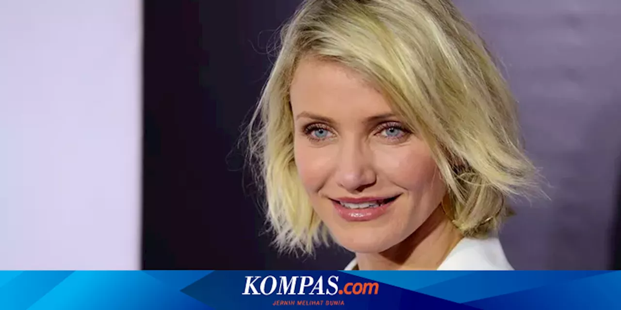 Comeback, Mengapa Cameron Diaz Berhenti Akting?