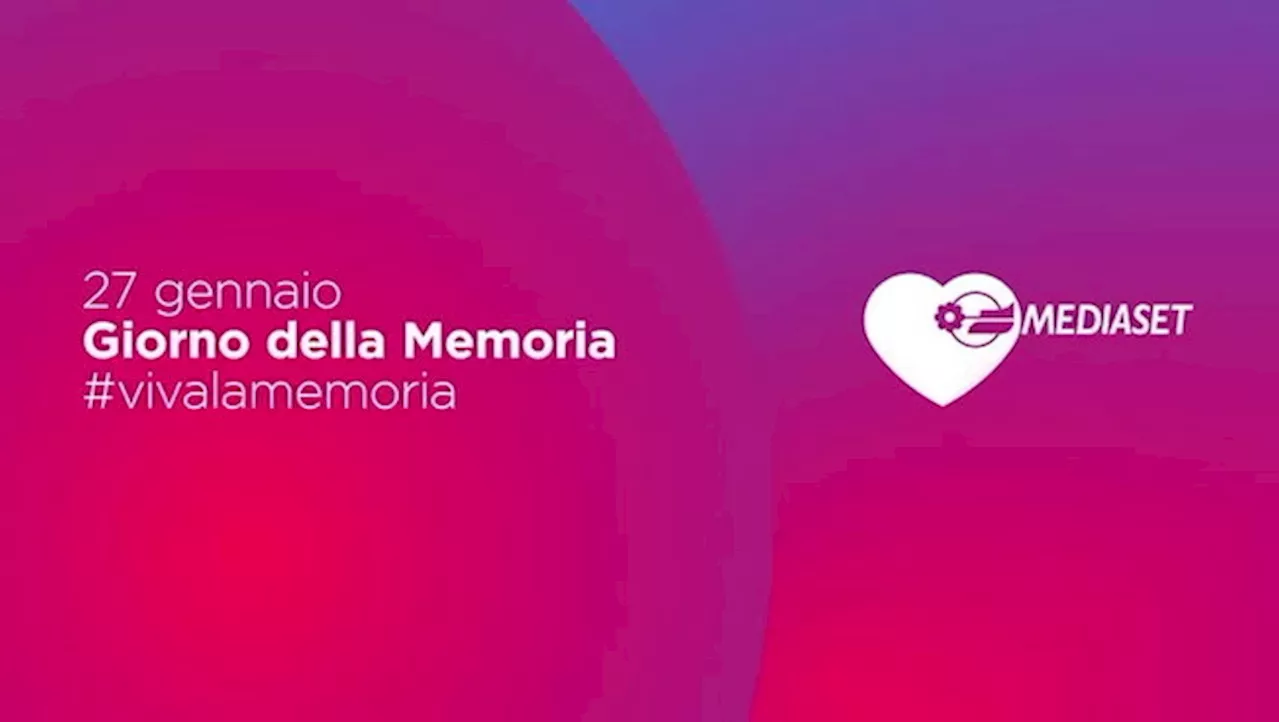 Mediaset lancia la campagna 'Viva la Memoria' per il Giorno della Memoria