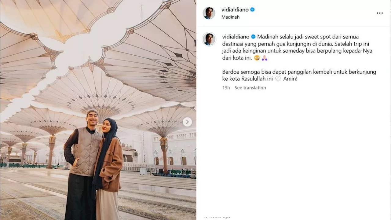 Vidi Aldiano Tulis Caption Ingin Berpulang di Madinah, Fans Mendadak Sedih: Jangan Ngomong Gitu Ah Kak!