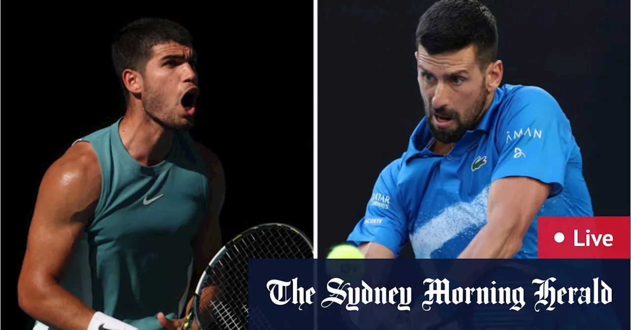 Australian Open 2025 LIVE updates: Djokovic, Alcaraz clash in grand slam blockbuster; De Minaur keeps Aussie hopes alive