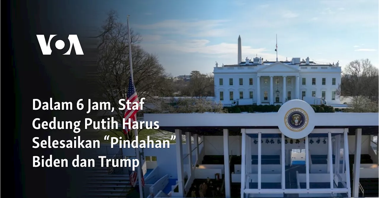 Dalam 6 Jam, Staf Gedung Putih Harus Selesaikan “Pindahan” Biden dan Trump