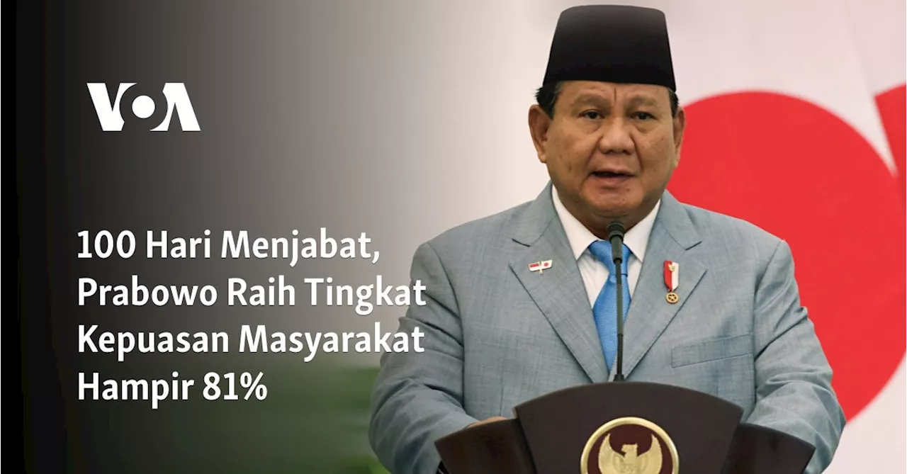 Presiden Prabowo Raih Kepuasan Publik 81% Setelah 100 Hari Menjabat