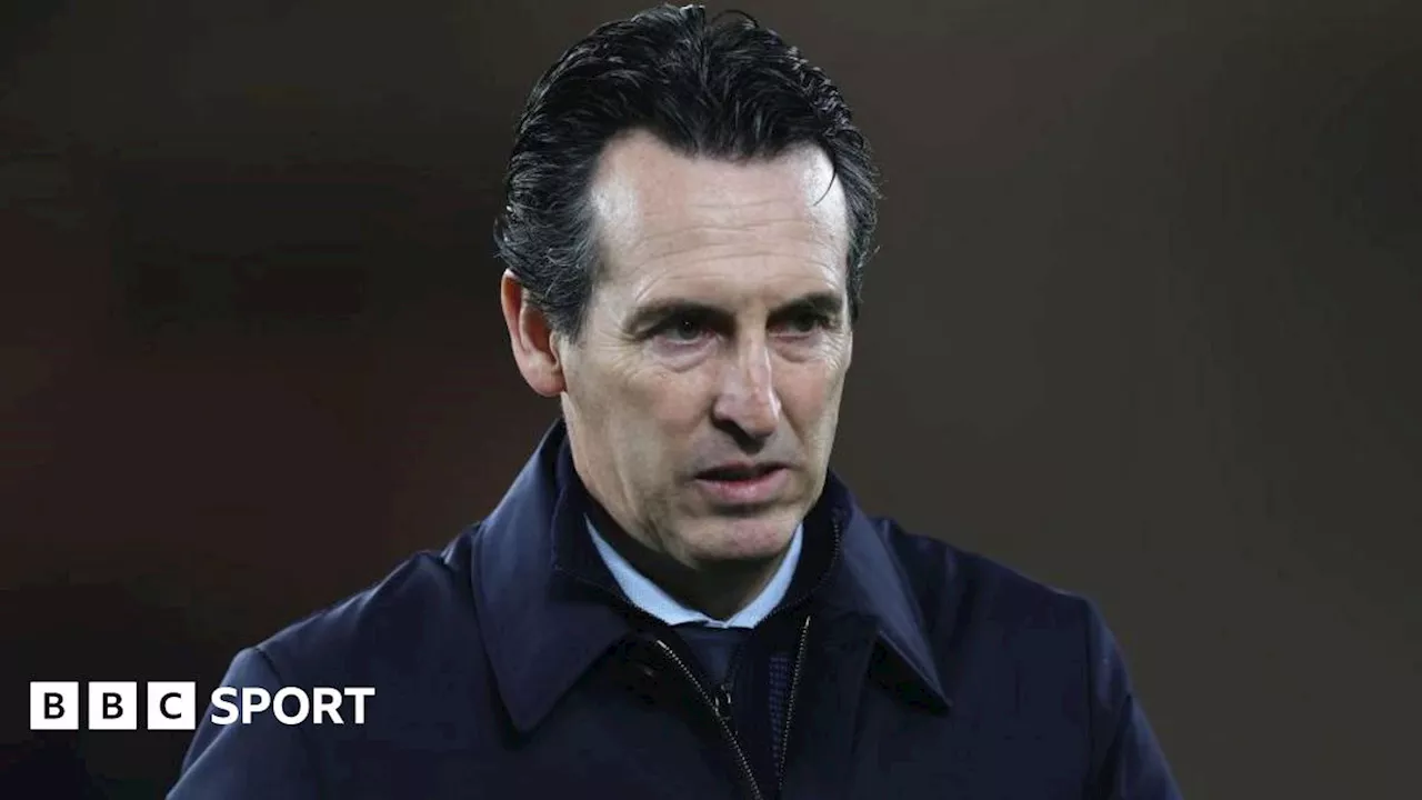 Emery fears for Aston Villa's Champions League top-eight chances